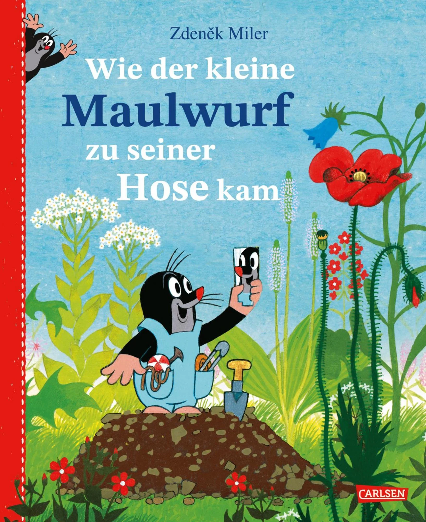 Wie der kleine Maulwurf zu seiner Hose kam (Buch) Wie der kleine Maulwurf zu seiner Hose kam (Buch)